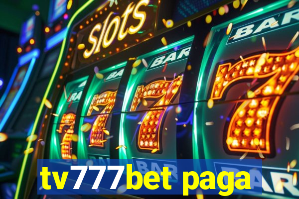 tv777bet paga